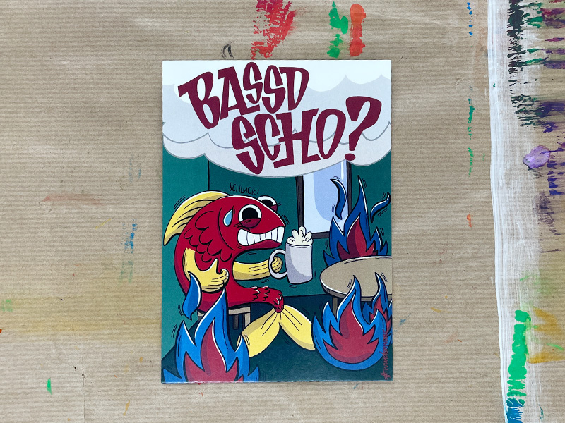 Postkarte "bassd scho"