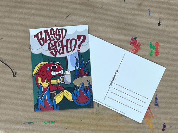 Postkarte "bassd scho"